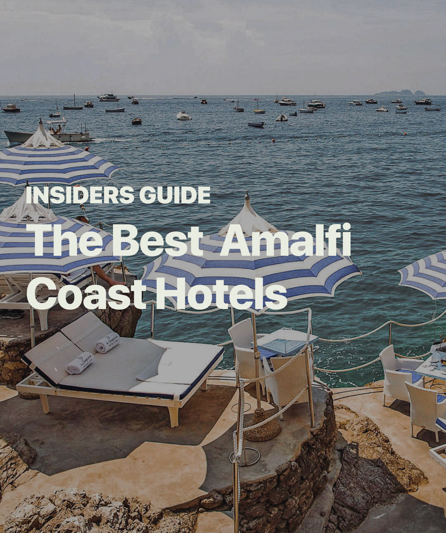 Best Amalfi Coast Hotels [2024 Guide]