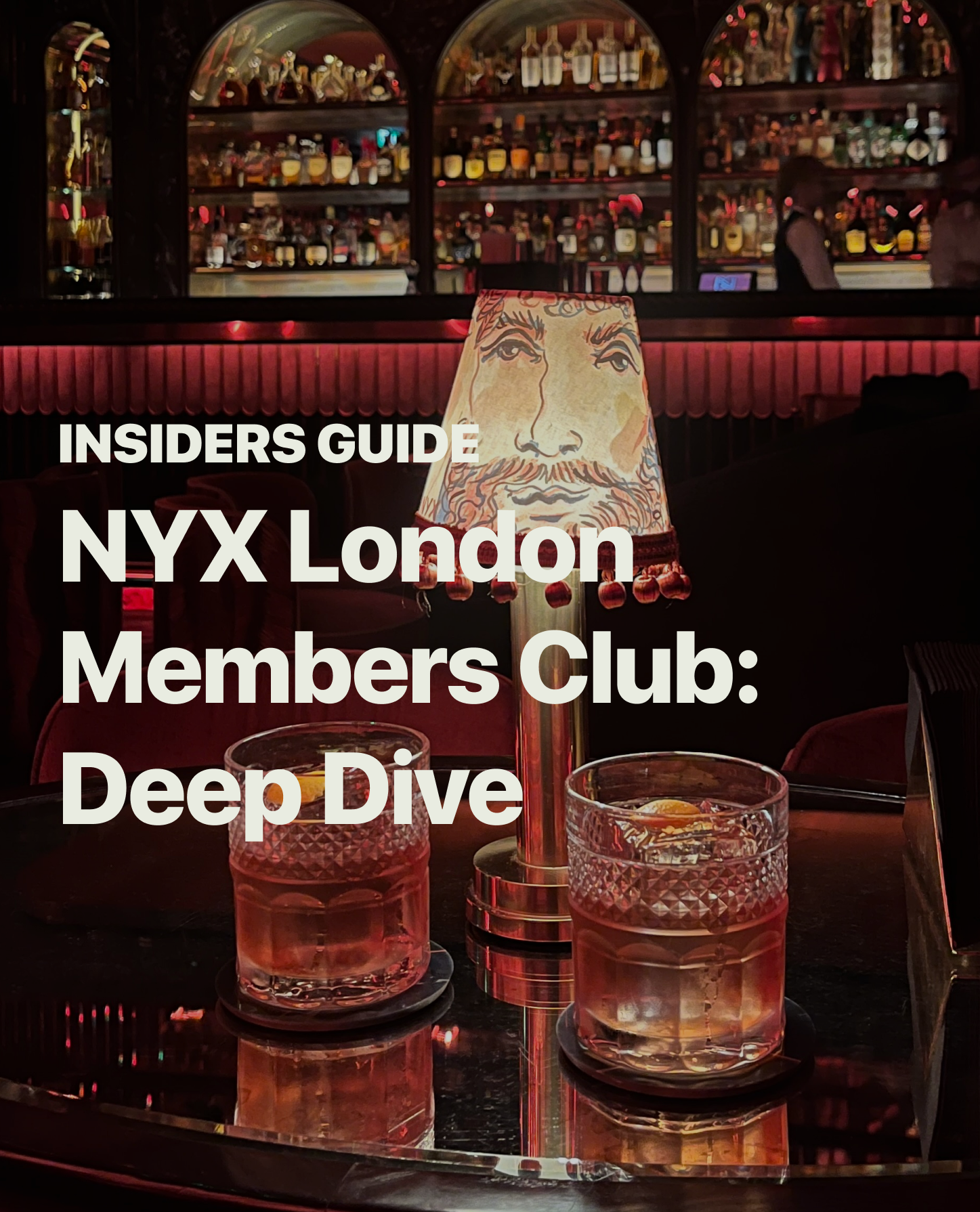 Insiders Guide: NYX Mayfair Deep Dive